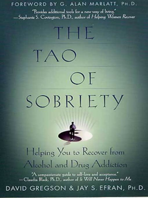 Title details for The Tao of Sobriety by David Gregson - Wait list